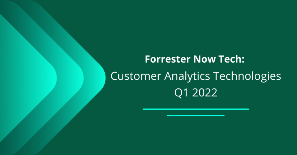 Forrester Customer Analytics Report (2)